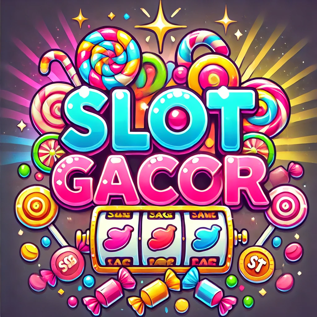 SLOT GACOR